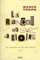 LA RANCON DE LA GLOIRE - LES SURNOMS DE NOS POLITIQUES 